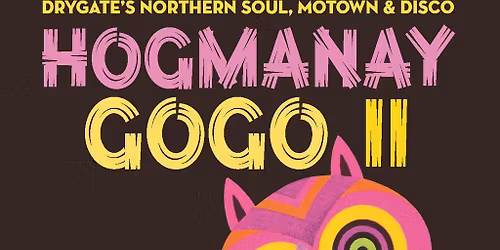 Drygate's Northern Soul, Motown & Disco Hogmanay Go Go