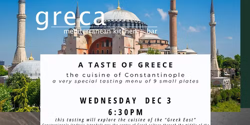 The Cuisine of Constantinople: A Tasting Menu in 9 Small Plates
