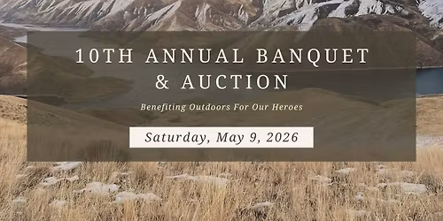 10th Annual Banquet & Auction