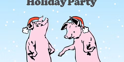 Holiday Party w\/Sam Anderson & Chas Lester