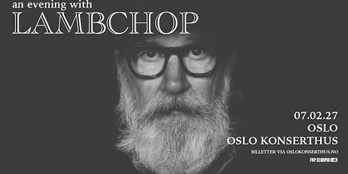 An evening with Lambchop \/ Oslo Konserthus \/ Pres. av FKP Scorpio
