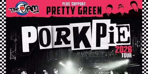 PorkPie Live plus Pretty Green (The Jam) at Dingwalls, London