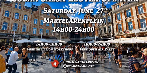 Cuban Salsa Leuven Open Air Second Edition - Free salsa party & workshops!
