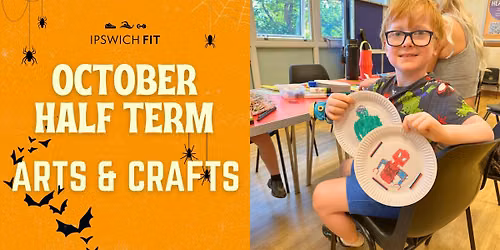 October Half Term Arts & Crafts