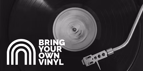 Bring Your Own Vinyl Night