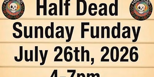 Sunday Funday @ Reilly's Daughter