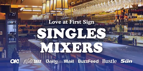 20s & 30s Single's Mixer Event with Love at First Sign