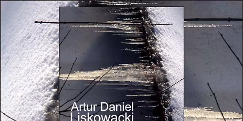 Szczeci\u0144skie spotkania literackie \u201e13 Muz\u201d: Z g\u00f3rnej p\u00f3\u0142ki \/ Artur Daniel Liskowacki \/ Zimno