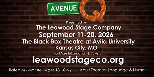 Avenue Q - Presented by Leawood Stage Company