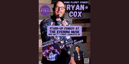 Home Planet Comedy Ryan Cox with Makenzie Manent & Paul Snyder
