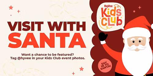 \ud83c\udf85 Breakfast with Santa at Hy-Vee! \ud83e\udd5e