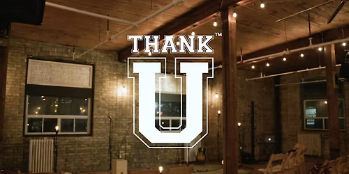 THANK U LIVE: YEAR 10 of 55 (In Person)