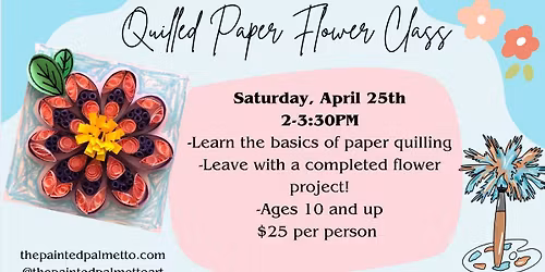 Quilled Paper Flower Class