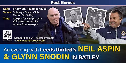 An Evening with Leeds United's Neil Aspin and Glynn Snodin in Batley