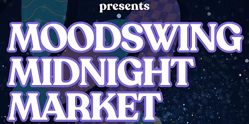 MoodSwing Midnight Market