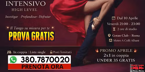 Tango Intensivo High Level | Classi Tematiche | Il Tango su Misura per Te !