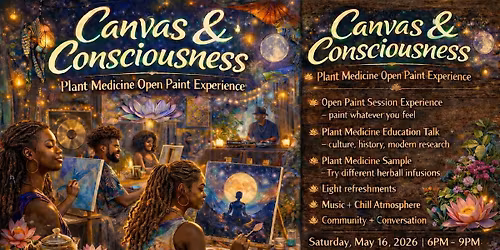 Canvas & Consciousness: Plant Medicine Paint Experience