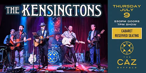 The Kensingtons at The Caz