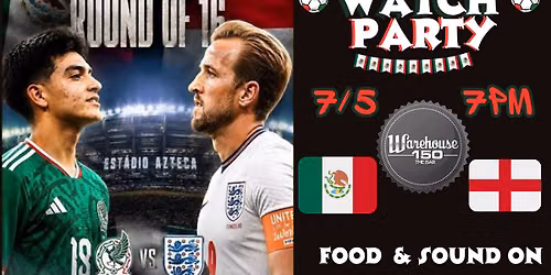 Watch Party Mexico Game!!!