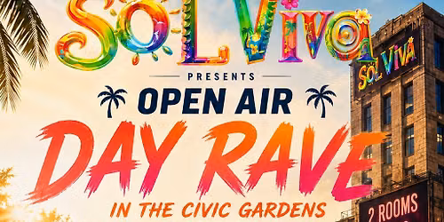 SOL VIVA: Summer Day Rave