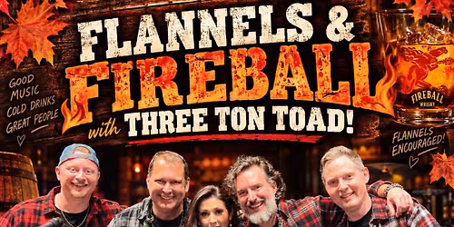 Flannels & Fireball with TTT at The Ugly Mug!