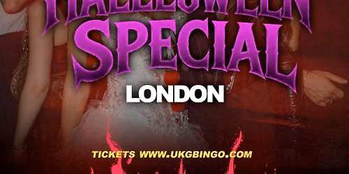 UKG BINGO Sat 31st October London Halloween special