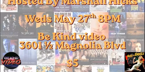 1999 Movie Trivia w\/ Boys and Ghouls Podcast at Be Kind Video Weds 5\/27 8PM