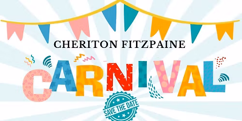 Cheriton Fitzpaine Carnival 2026