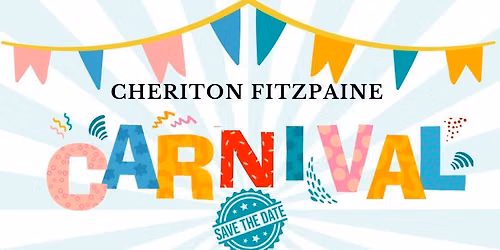 Cheriton Fitzpaine Carnival 2026