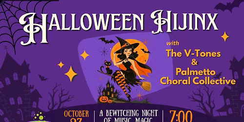 HALLOWEEN HIJINX: A Bewitching Night of Music, Magic, Tricks & Treats!