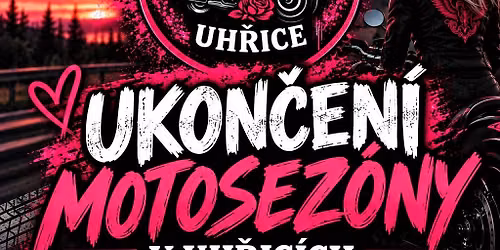 Ukon\u010den\u00ed motosez\u00f3ny v Uh\u0159ic\u00edch \ud83c\udfcd\ufe0f