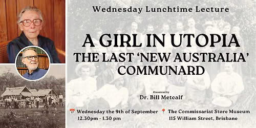 WLL: A Girl in Utopia: The Last 'New Australia' Communard