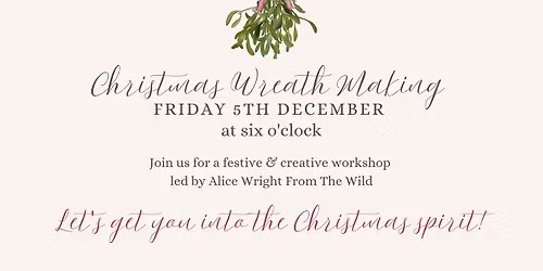 Christmas Wreath Making in Cheriton Fitzpaine