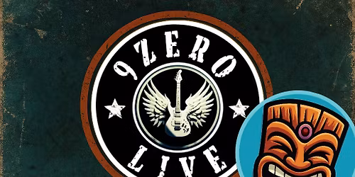 Raw 90s Rock @ Tipsy Tiki w 9ZER\u00d8LIVE !!