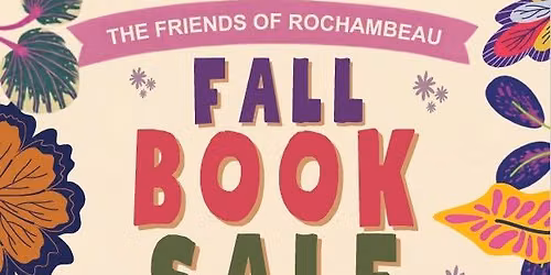 Friends of Rochambeau \u2014 Big Fall Book Sale