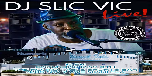 DJ SLIC VIC  OF JAM PONY "LIVE IN MIAMI, FL