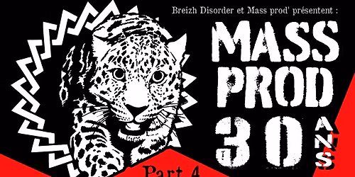MASS PROD' 30 Ans - part 4