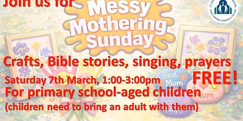 Messy Mothering Sunday