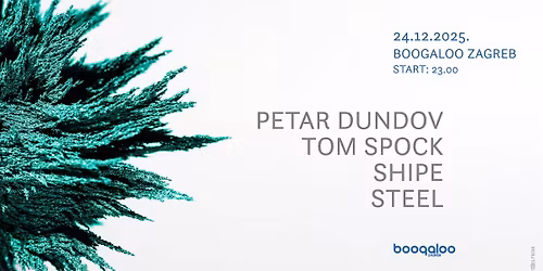 Xmass Edition w. PETAR DUNDOV, SHIPE, TOM SPOCK & STEEL [24.12.2025.]