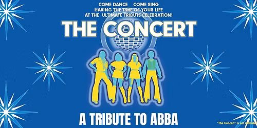The Concert - A Tribute to ABBA