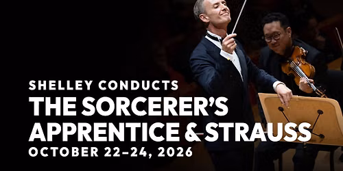 Shelley Conducts The Sorcerer's Apprentice & Strauss