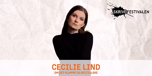 Cecilie Lind om det klamme og bestialske