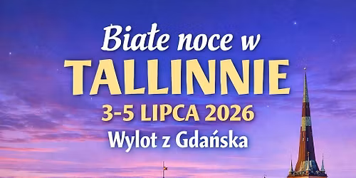 BIA\u0141E NOCE W TALLINNIE 
