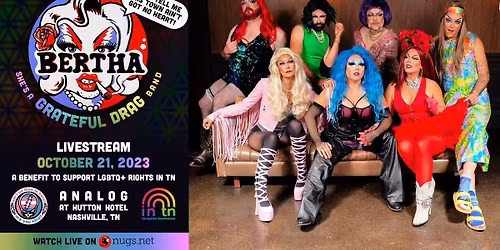 Bertha - Grateful Drag - Northampton