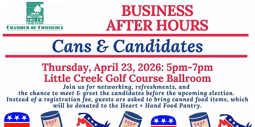 Business After Hours: Cans & Candidates