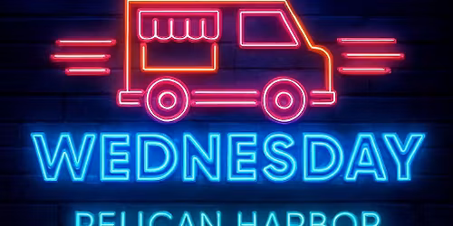 Food Trucks Wednesdays Pelican Harbor Marina