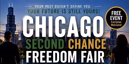 Chicago Second Chance Freedom Fair