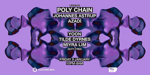 POLY CHAIN \/ Johannes Astrup \/ AZAD\u00ce \/ DUTY FREE: YOON \/ TILDE DYRNES \/ Miyra Lim