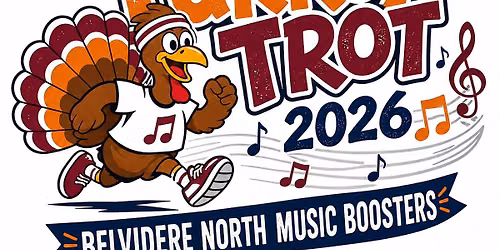 2nd Annual Belvidere North Music Boosters Turkey Trot 5K