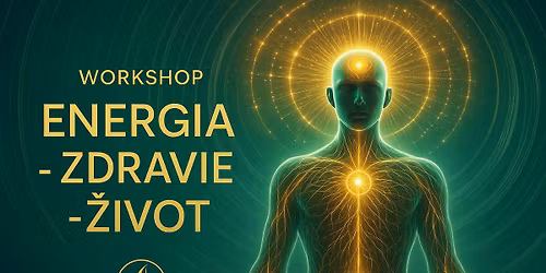 Workshop Energia - zdravie - \u017eivot